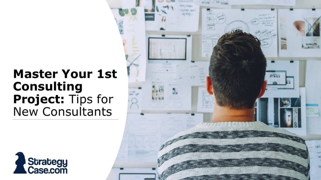 this image is the cover for an article on how to kick-off a new consulting project at a top firm as a new hire consultant