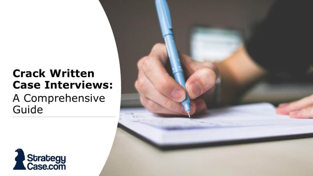 the image is the cover for an article on how to ace written case interviews