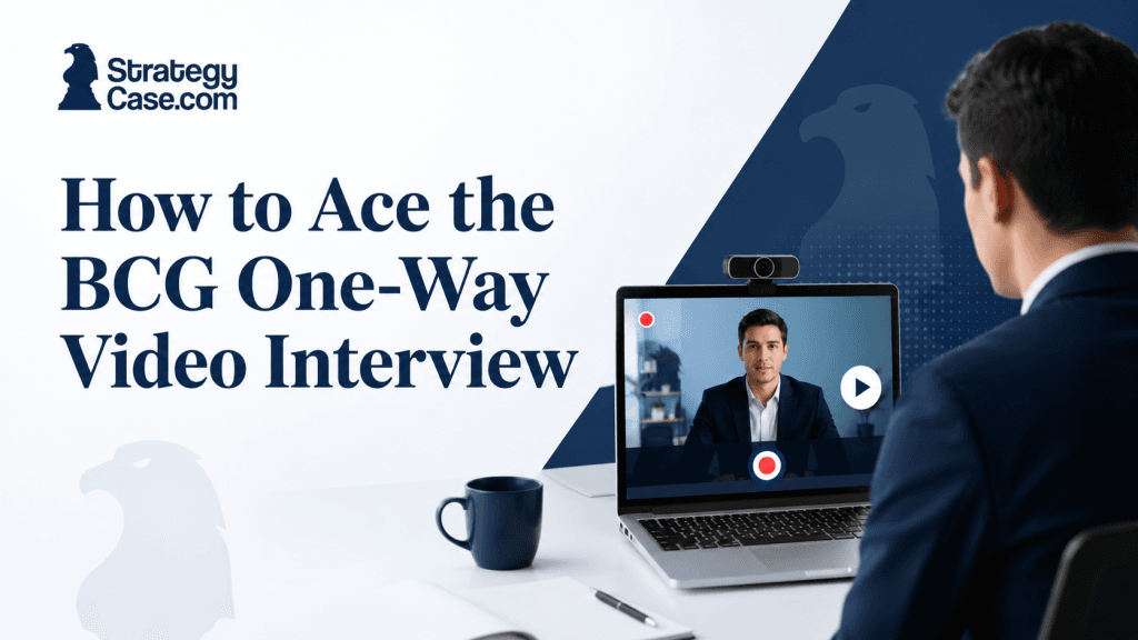 Cover image for “How to Ace the BCG One-Way Video Interview,” showing a candidate recording a professional video interview on a laptop with webcam, play, and recording icons.