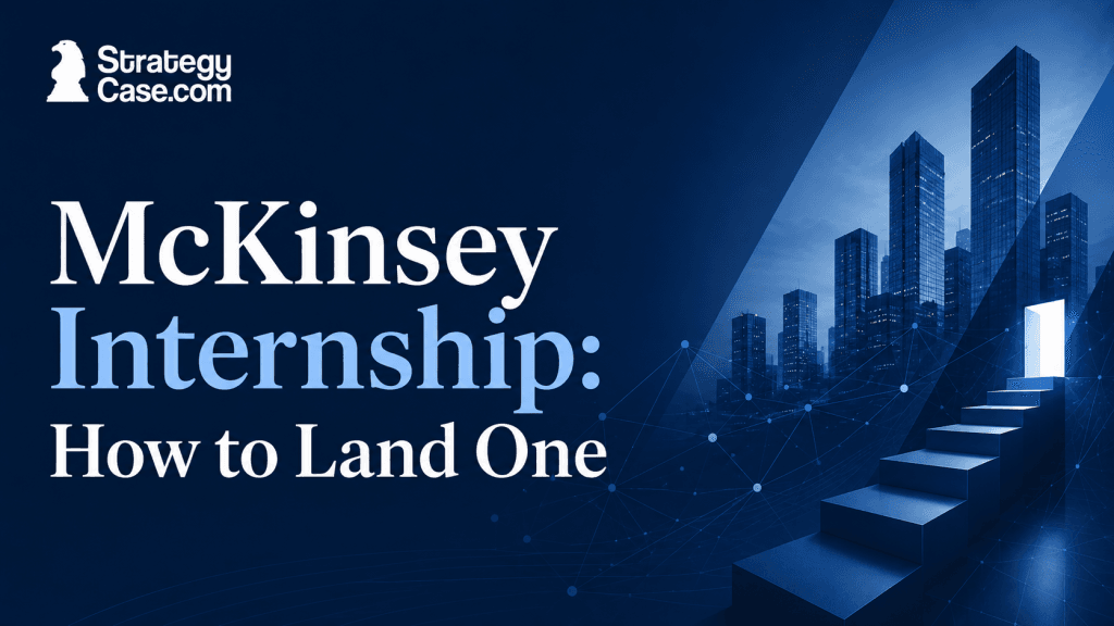 StrategyCase.com cover for how to land a McKinsey internship, featuring steps leading toward a bright doorway and city skyline.