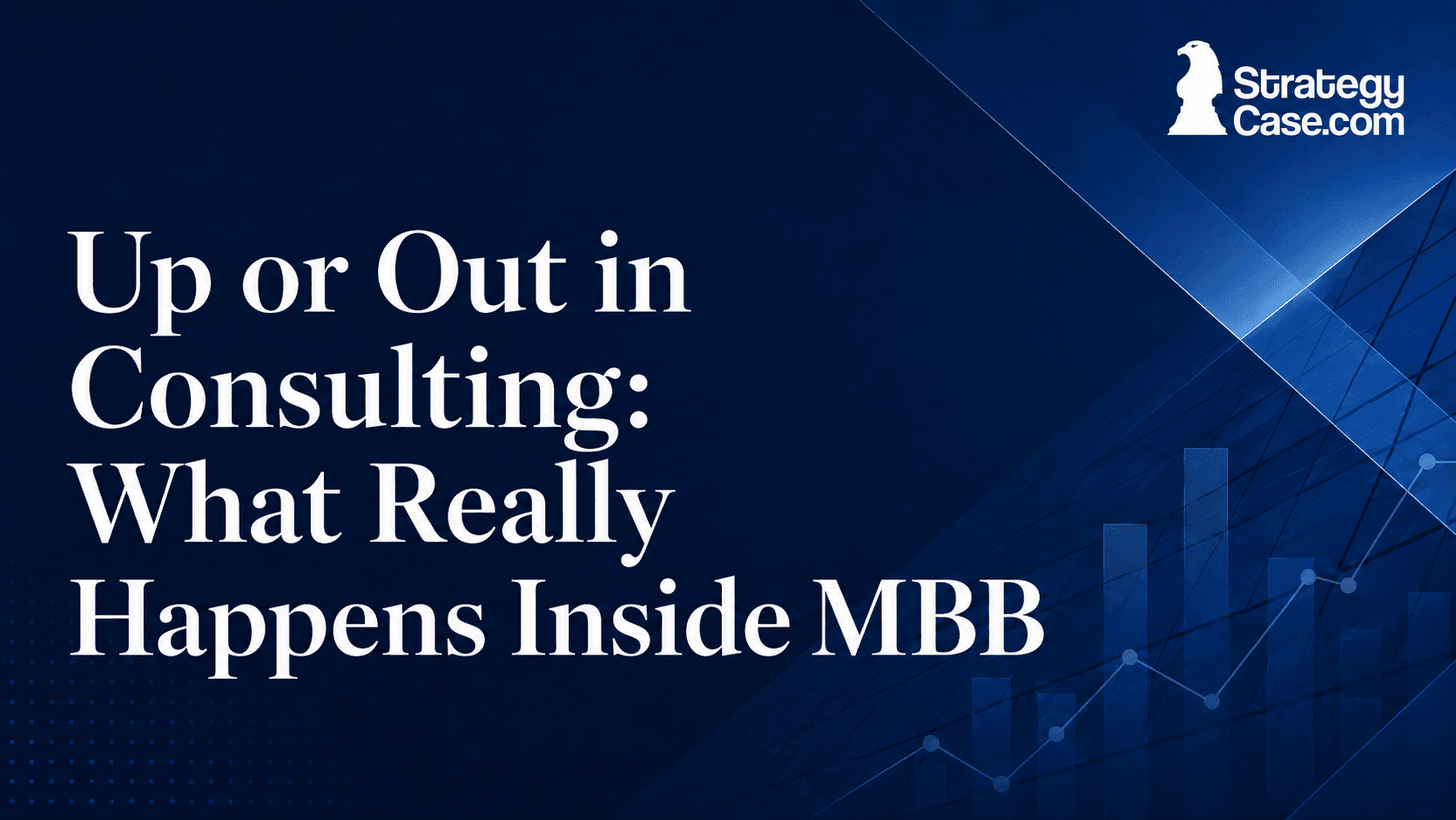 How the up-or-out promotion system works inside McKinsey, BCG, and Bain.