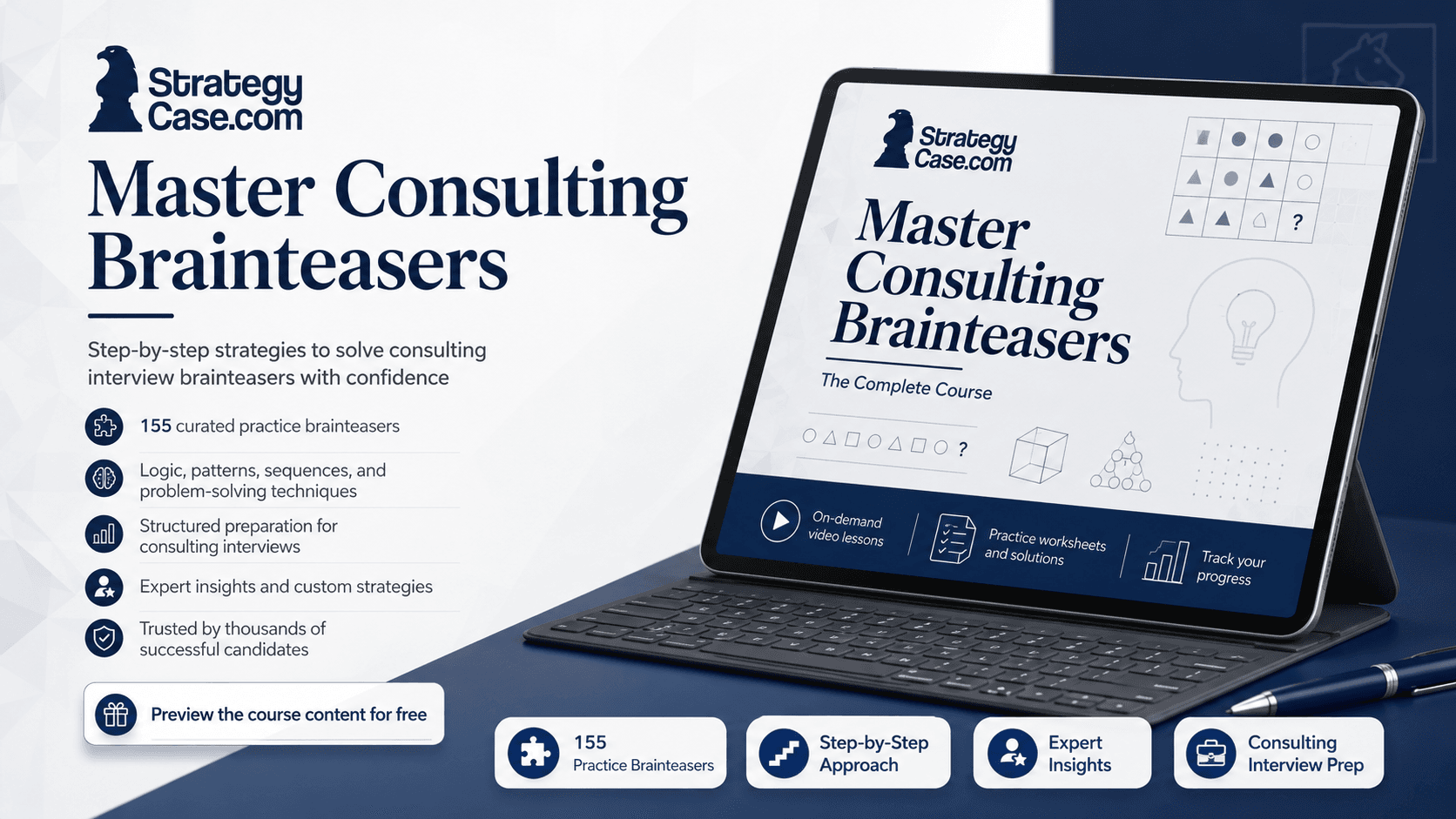 Professional StrategyCase.com product image for the Master Consulting Brainteasers course, showing a tablet mockup with logic puzzle visuals, 155 practice brainteasers, step-by-step strategies, expert insights, and consulting interview preparation features.