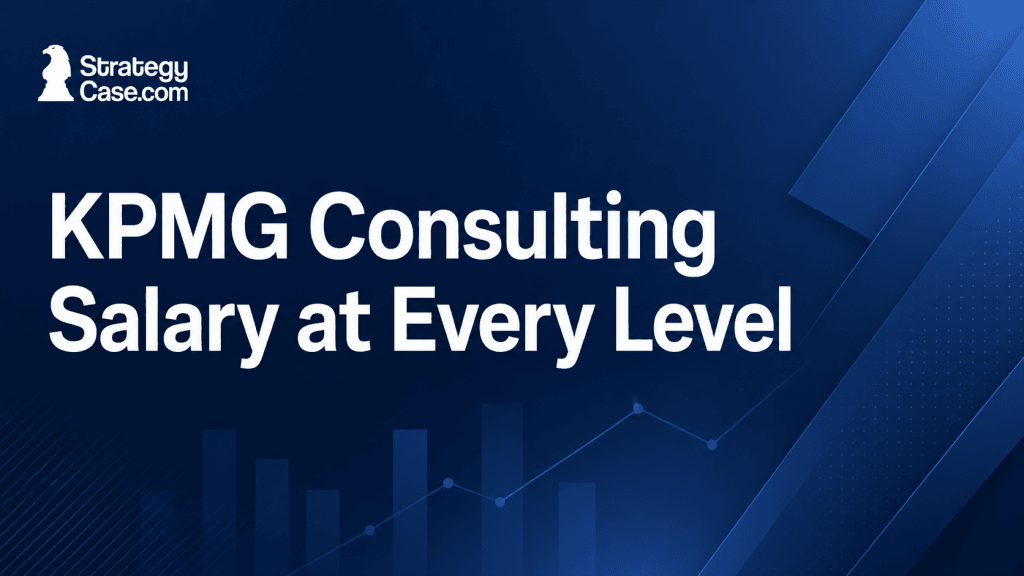 KPMG Consulting Salary at Every Level cover image with StrategyCase.com logo and blue financial chart graphics.