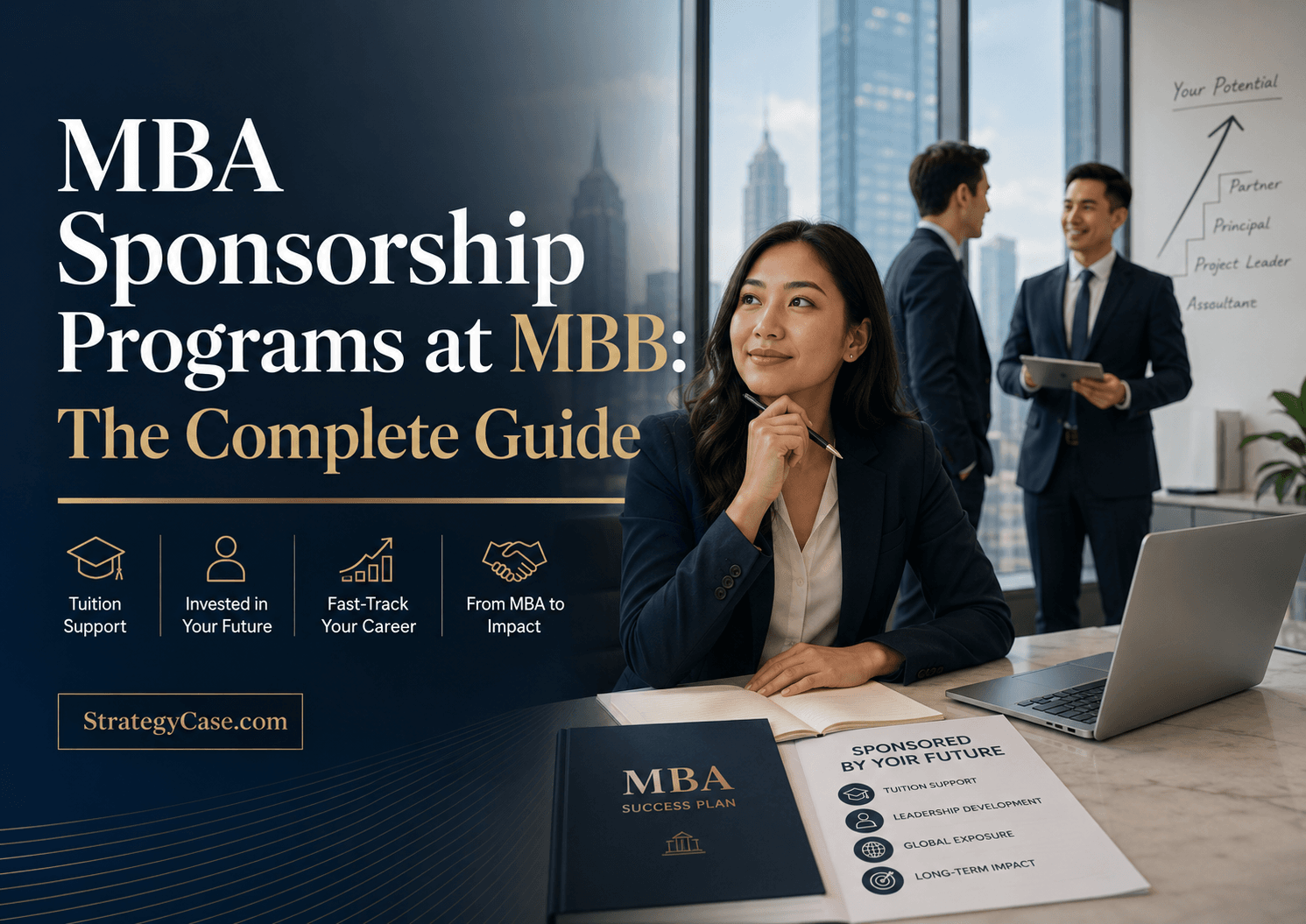 Cover image for an article on MBA sponsorship at MBB, showing an MBA candidate in a consulting office with career progression, tuition support, and consulting sponsorship themes.
