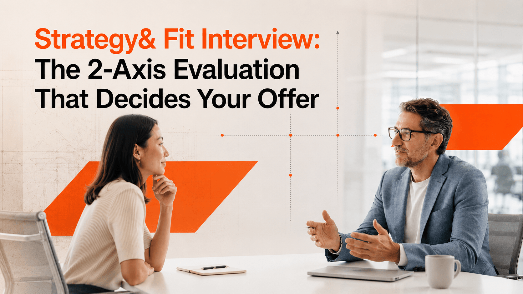 Cover image for an article on Strategy& fit interviews, showing an interviewer and candidate in conversation with a subtle two-axis evaluation graphic in the background.