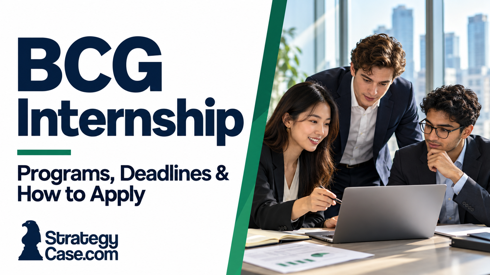 BCG internship guide covering programs, deadlines, and how to apply, featuring consulting interns and the StrategyCase.com logo.